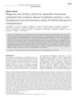 Diagnosis and severity criteria for sinusoidal obstruction syndrome/veno-occlusive disease in pediatric patients: a new classification from the European society for blood and marrow transplantation