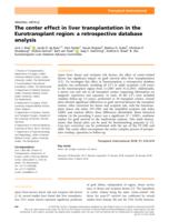 The center effect in liver transplantation in the Eurotransplant region: a retrospective database analysis