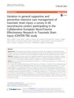 Variation in general supportive and preventive intensive care management of traumatic brain injury: a survey in 66 neurotrauma centers participating in the Collaborative European NeuroTrauma Effectiveness Research in Traumatic Brain Injury (CENTER-TBI) st