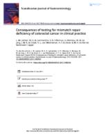 Consequences of testing for mismatch repair deficiency of colorectal cancer in clinical practice