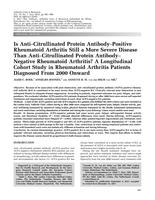 Is Anti-Citrullinated Protein Antibody-Positive Rheumatoid Arthritis Still a More Severe Disease Than Anti-Citrullinated Protein Antibody-Negative Rheumatoid Arthritis? A Longitudinal Cohort Study in Rheumatoid Arthritis Patients Diagnosed From 2000 Onwar