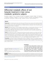 Differential metabolic effects of oral butyrate treatment in lean versus metabolic syndrome subjects