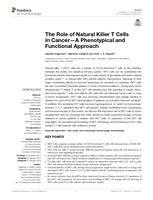 The Role of Natural Killer T Cells in Cancer-A Phenotypical and Functional Approach