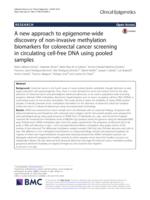 A new approach to epigenome-wide discovery of non-invasive methylation biomarkers for colorectal cancer screening in circulating cell-free DNA using pooled samples o