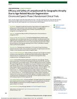 Efficacy and Safety of Lampalizumab for Geographic Atrophy Due to Age-Related Macular Degeneration Chroma and Spectri Phase 3 Randomized Clinical Trials