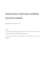 Friends and foes of tuberculosis: modulation of protective immunity