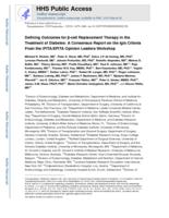 Defining Outcomes for -cell Replacement Therapy in the Treatment of Diabetes: A Consensus Report on the Igls Criteria From the IPITA/EPITA Opinion Leaders Workshop