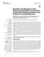 Dendritic Cell Migration to Skin-Draining Lymph Nodes Is Controlled by Dermatan Sulfate and Determines Adaptive Immunity Magnitude