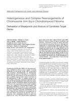 Heterogeneous and Complex Rearrangements of Chromosome Arm 6q in Chondromyxoid Fibroma Delineation of Breakpoints and Analysis of Candidate Target Genes