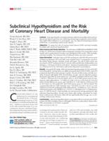 SUBCLINICAL HYPOTHYROIDISM AND THE RISK OF CORONARY HEART DISEASE AND MORTALITY: AN INDIVIDUAL PARTICIPANT DATA ANALYSIS FROM NINE PROSPECTIVE COHORT STUDIES
