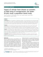 Impact of valvular heart disease on activities of daily living of nonagenarians: the Leiden 85-plus study a population based study