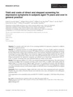 Yield and costs of direct and stepped screening for depressive symptoms in subjects aged 75 years and over in general practice