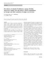 Prevalence of vitamin D deficiency among Turkish, Moroccan, Indian and sub-Sahara African populations in Europe and their countries of origin: an overview