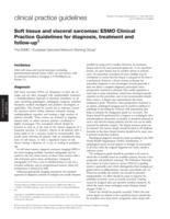 Soft tissue and visceral sarcomas: ESMO Clinical Practice Guidelines for diagnosis, treatment and follow-up