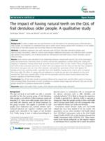 The impact of having natural teeth on the QoL of frail dentulous older people. A qualitative study