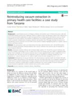 Reintroducing vacuum extraction in primary health care facilities: a case study from Tanzania