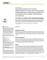 Qualitative evaluation of coronary atherosclerosis in a large cohort of young and middle-aged Dutch tissue donors implies that coronary thrombo-embolic manifestations are stochastic