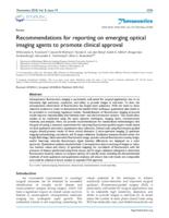 Recommendations for reporting on emerging optical imaging agents to promote clinical approval