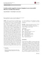 Cardiovascular magnetic resonance imaging to assess myocardial fibrosis in valvular heart disease