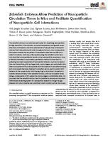 Zebrafish embryos allow prediction of nanoparticle circulation times in mice and facilitate quantification of nanoparticle-cell interactions