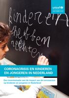 Coronacrisis en kinderen en jongeren in Nederland. Een inventarisatie van de impact van de coronacrisis op kinderen en jongeren in Nederland