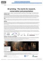 3D printing - the merits for research, conservation and presentation