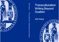 Transculturation : writing beyond dualism