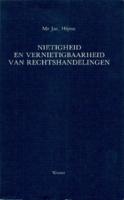 Nietigheid en vernietigbaarheid van rechtshandelingen