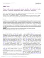 Mood and neural responses to social rejection do not seem to be altered in resilient adolescents with a history of adversity