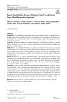 Family reunification decision-making in Dutch family foster care: a dual perspective approach
