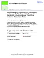 Improving parent-child interactions in maltreating families with the Attachment Video-feedback Intervention: parental childhood trauma as a moderator of treatment effects