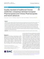 Quality standard of traditional Chinese medicines: comparison between European pharmacopoeia and Chinese pharmacopoeia and recent advances