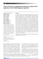 Lower prevalence of subsegmental pulmonary embolism after application of the YEARS diagnostic algorithm