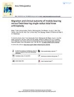 Migration and clinical outcome of mobile-bearing versus fixed-bearing single-radius total knee arthroplasty: A randomized controlled trial