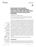 Overweight and cognitive perfomance: High body mass index is associated with impairment in reactive control during task switching