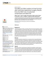 The effect of a fibrin sealant on knee function after total knee replacement surgery. Results from the FIRST trial. A multicenter randomized controlled trial