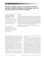 The effect of genetic variants in the thrombin activatable fibrinolysis inhibitor (TAFI) gene on TAFI-antigen levels, clot lysis time and the risk of venous thrombosis