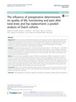 The influence of preoperative determinants on quality of life, functioning and pain after total knee and hip replacement: a pooled analysis of Dutch cohorts