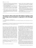 The protective effect of the factor XIII Val34Leu mutation on the risk of deep venous thrombosis is dependent on the fibrinogen level