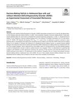 Decision-making deficits in adolescent boys with and without Attention-Deficit/Hyperactivity Disorder (ADHD): an experimental assessment of associated mechanisms