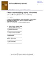 Crafting a ‘liberal monarchy’: regime consolidation and immigration policy reform in Morocco