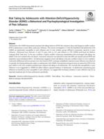 Risk taking by adolescents with Attention-Deficit/Hyperactivity Disorder (ADHD): A behavioral and psychophysiological investigation of peer influence