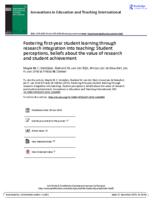 Fostering first-year student learning through research integration into teaching: Student perceptions, beliefs about the value of research and student achievement.