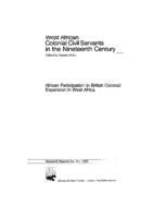 West African colonial civil servants in the nineteenth century: African participation in British colonial expansion in West Africa