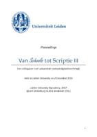 Proceedings Van Schools tot Scriptie III : een colloquium over universitair taalvaardigheidsonderwijs, held at Leiden University on 2 December 2016