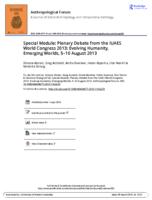 Special Module: Plenary Debate from the IUAES World Congress 2013: Evolving Humanity, Emerging Worlds, 5–10 August 2013