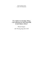 Tax regimes in emerging Africa: Can corporate tax rates boost FDI in sub-Sahara Africa?