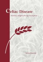Celiac disease : from basic insight to therapy development