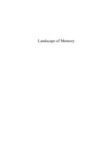 Landscape of Memory. Commemorative monuments, memorials and public statuary in post-apartheid South-Africa