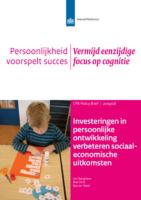 Investeringen in persoonlijke ontwikkeling verbeteren sociaal-economische uitkomsten